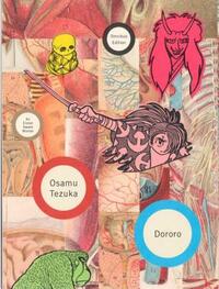 Dororo: Omnibus Edition by Osamu Tezuka