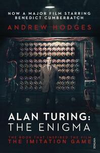 Alan Turing: The Enigma by Andrew Hodges