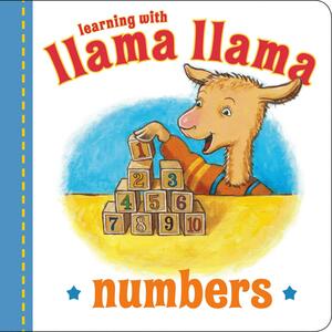 Llama Llama Numbers by Anna Dewdney, J.T. Morrow