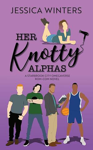 Her Knotty Alphas by Jessica Winters