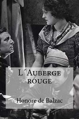 L´Auberge rouge by Honoré de Balzac