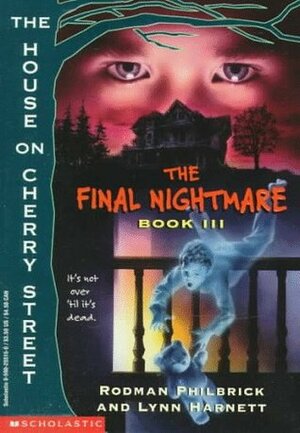 The Final Nightmare by Rodman Philbrick, Lynn Harnett