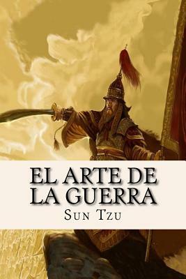 El Arte de la Guerra by Sun Tzu