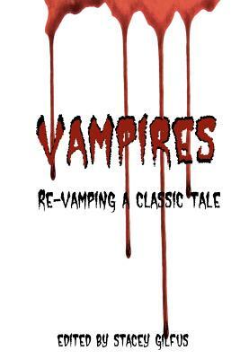 Re-Vamping a classic Tale by Jeffrey Angus