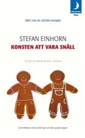 Konsten att vara snäll by Stefan Einhorn