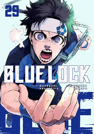 Blue Lock, Vol. 29 by Muneyuki Kaneshiro, Yusuke Nomura