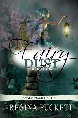 Fairy Dust by Regina Puckett