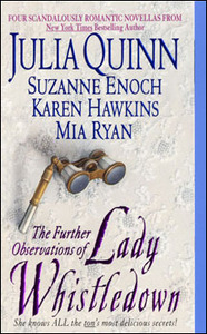 The Further Observations of Lady Whistledown by Karen Hawkins, Mia Ryan, Suzanne Enoch, Julia Quinn