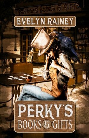 Perky's Books & Gifts by Evelyn Rainey
