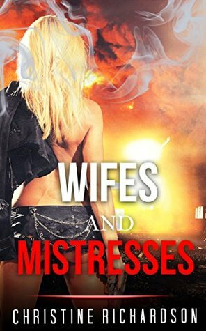 Wifes and Mistresses by Christine Richardson