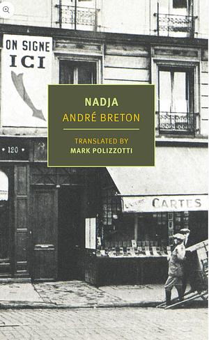 Nadja by André Breton