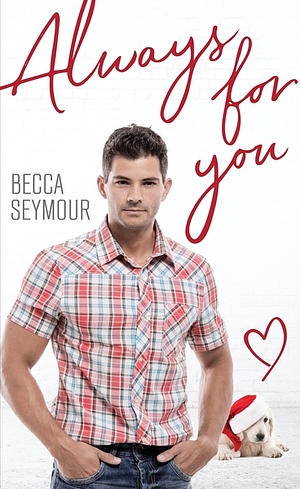 Always for You by Becca Seymour