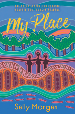 My Place for Younger Readers by Sally Morgan