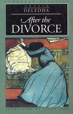 After the Divorce by Grazia Deledda