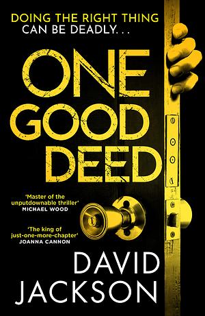 One Good Deed by David Jackson