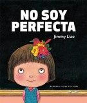 No Soy Perfecta by Jimmy Liao