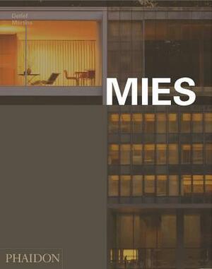 Mies by Detlef Mertins