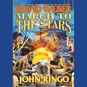 March to the Stars by John Ringo, David Weber