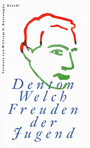 Freuden der Jugend by Denton Welch