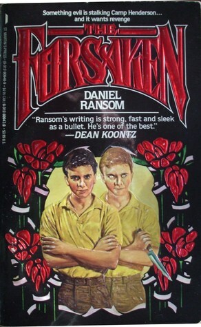 The Forsaken by Daniel Ransom