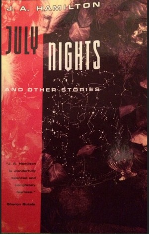July Nights & Other Stories by Eaton Hamilton