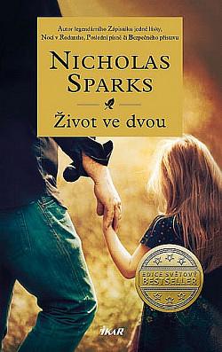 Život ve dvou by Nicholas Sparks