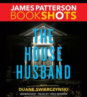 The House Husband by James Patterson