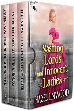 Dashing Lords and Innocent Ladies Collection by Hazel Linwood