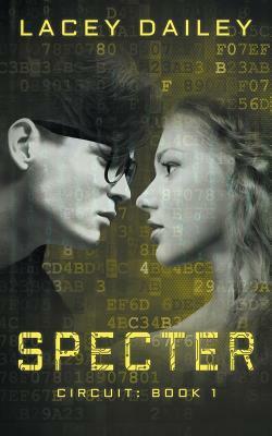 Specter by Lacey Dailey