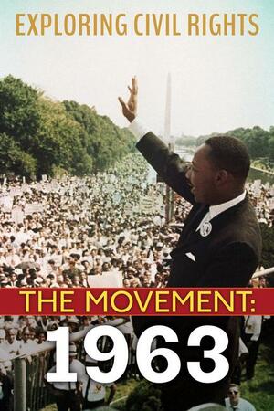 The Movement: 1963 by Angela Shanté