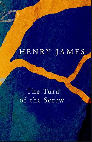 The Turn of the Screw by Henry James