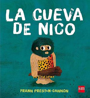 La cueva de Nico by Frann Preston-Gannon