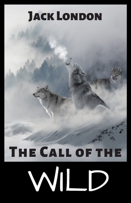 The Call of the Wild by Jack London