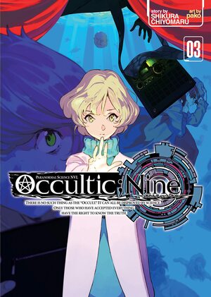 Occultic;Nine: Volume 3 by Chiyomaru Shikura