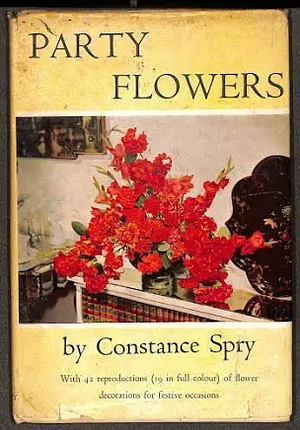 Party Flowers by Constance Spry