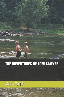 The Adventures of Tom Sawyer by Ae4qs Publishing, Mark Twain