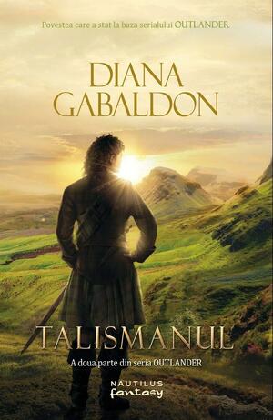 Talismanul by Diana Gabaldon