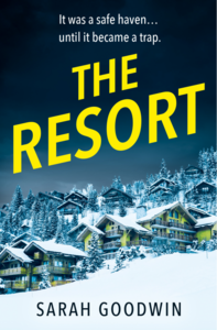 The Resort by Sarah Goodwin