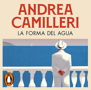 La forma del agua by Andrea Camilleri