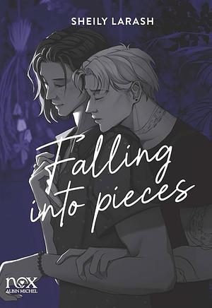 Falling into pieces by Sheily Larash