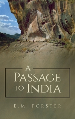 Passage to India by E.M. Forster