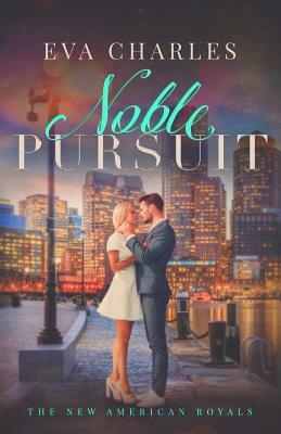 Noble Pursuit: Cole's Story by Eva Charles