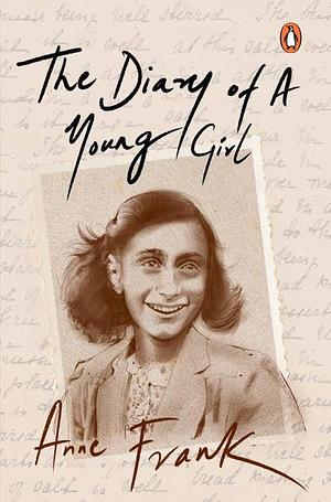 The Dairy Of A Young Girl by Anne Frank