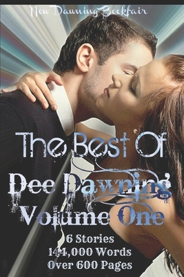 The Best of Dee Dawning - VOLUME ONE by Dee Dawning