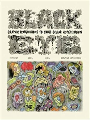 Black Eye Nr. 1: Graphic Transmissions to Cause Ocular Hypertension by Gnot Guedin, Paul Nudd, Ludovic Debeurme, Glenn Head, Paul Paetzel, Bruno Richard, Mats !?, Ivan Brunetti, Al Columbia, Edward Gauvin, Jeremy Onsmith, Max Clotfelter, Ken Parille, David Paleo, Jeet Heer, Robert Sikoryak, Roland Topor, Robert Goodin, Brecht Evens, Stephen Schudlich, Ryan Standfest, Olivier Schrauwen, Paul Hornschemeier, Bob Levin, Fanny Michaëlis, Ian Huebert, Martin Rowson, Michael Kupperman, Olivier Deprez, Mark Newgarden, Emelie Östergren, Lilli Carré, Danny Hellman, Tom Neely, Jon Vermilyea, Nikki DeSautelle, Brecht Vandenbroucke, Andy Gabrysiak, Dav Guedin, James Moore, Wouter Vanhaelemeesch