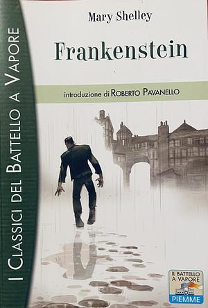 Frankenstein by Mary Shelley