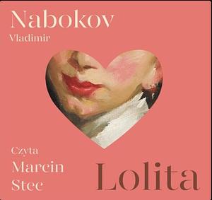 Lolita by Vladimir Nabokov