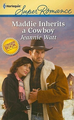 Maddie Inherits a Cowboy by Jeannie Watt