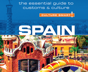 Spain - Culture Smart! by Belen Aguado Viguer