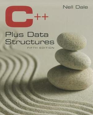 C++ Plus Data Structures (Revised) by Nell Dale